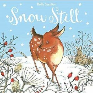Snow Still, Board book - *** imagine