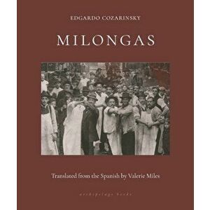Milongas, Paperback - Valerie Miles imagine