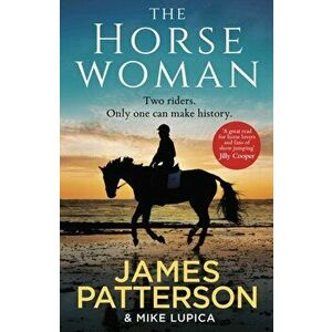 The Horsewoman, Paperback - James Patterson imagine