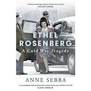 Ethel Rosenberg, Paperback - Anne Sebba imagine