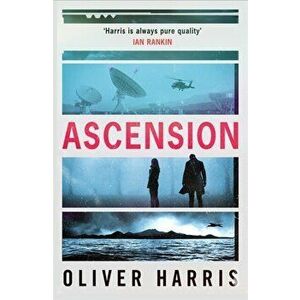 Ascension, Paperback - Oliver Harris imagine