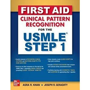 First Aid Clinical Pattern Recognition for the USMLE Step 1, Paperback - Asra R. Khan imagine