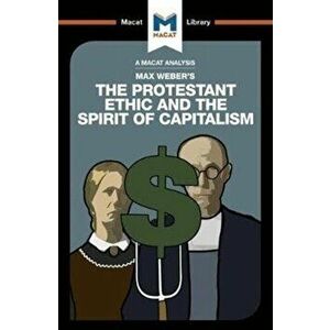 The Protestant Ethic and the Spirit of Capitalism, Paperback imagine