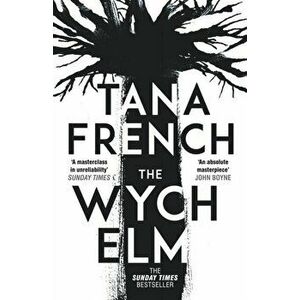 The Wych Elm, Paperback - Tana French imagine