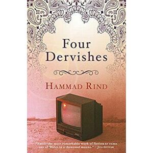 Four Dervishes, Paperback - Hamad Rind imagine