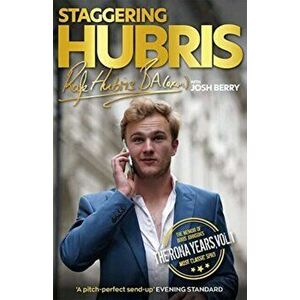 Staggering Hubris, Paperback - Josh Berry imagine