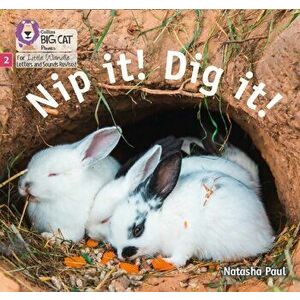Nip it! Dig it!. Phase 2, Paperback - Natasha Paul imagine