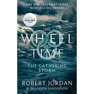 The Gathering Storm : Book 12 of the Wheel of Time - Robert Jordan imagine