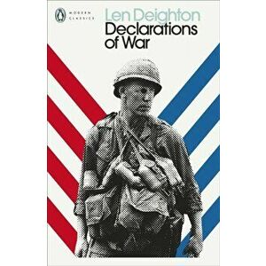 Declarations of War, Paperback - Len Deighton imagine
