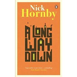 A Long Way Down, Paperback - Nick Hornby imagine