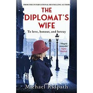 The Diplomat's Wife. Main, Paperback - Michael (Author) Ridpath imagine