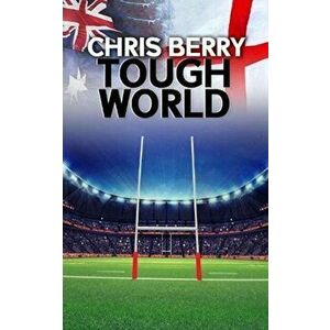 Tough World, Paperback - Chris Berry imagine