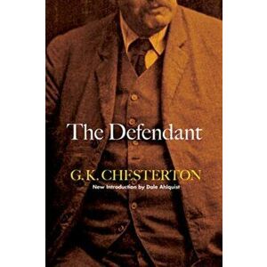 The Defendant, Paperback - G. K. Chesterton imagine