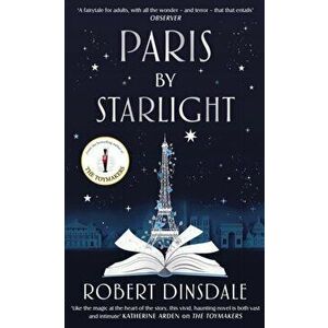 Paris By Starlight, Paperback - Robert Dinsdale imagine
