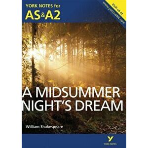 A Midsummer Night's Dream: York Notes for AS & A2, Paperback - William Shakespeare imagine