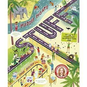 Stuff. Curious Everyday STUFF That Helps Our Planet, Hardback - Maddie Moate imagine