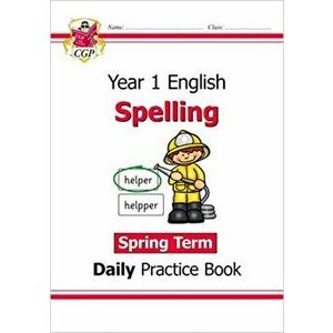 New KS1 Spelling Daily Practice Book: Year 1 - Spring Term, Paperback - CGP Books imagine
