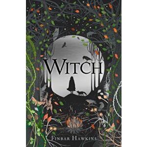 Witch, Paperback - Finbar Hawkins imagine