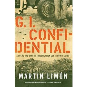 Gi Confidential, Paperback - Martin Limon imagine