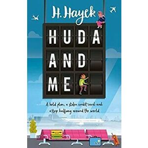 Huda and Me, Paperback - H. Hayek imagine