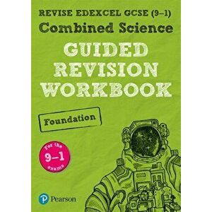 Pearson REVISE Edexcel GCSE (9-1) Combined Science Foundation Guided Revision Workbook. for home learning, 2022 and 2023 assessments and exams, Paperb imagine