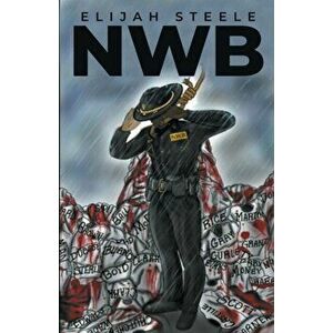 Nwb, Paperback - Elijah Steele imagine