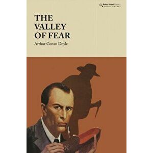 The Valley of Fear, Hardback - Arthur Conan Doyle imagine