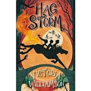 Hag Storm, Paperback - Victoria Williamson imagine