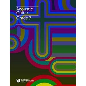 London College of Music Acoustic Guitar Handbook Grade 7 from 2019, Paperback - London College of Music Examinations imagine