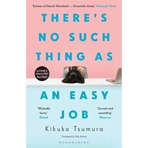 There's No Such Thing as an Easy Job, Paperback - Kikuko Tsumura imagine