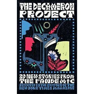 The Decameron Project. 29 New Stories from the Pandemic, Paperback - New York Times Magazine imagine