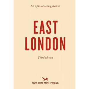 An Opinionated Guide To East London (third Edition), Paperback - Sonya Barber imagine
