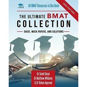 The Ultimate BMAT Collection: 5 Books In One, Over 2500 Practice Questions & Solutions, Includes 8 Mock Papers, Detailed Essay Plans, BioMedical Adm - imagine