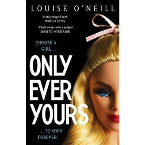 Only Ever Yours YA edition, Paperback - Louise O'Neill imagine