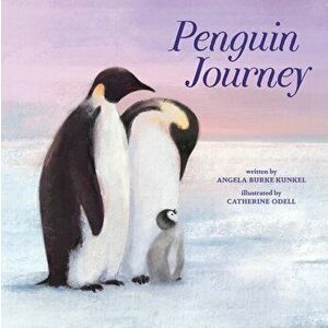 Penguin Journey, Hardback - Angela Burke Kunkel imagine