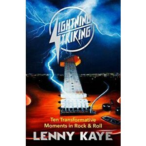 Lightning Striking, Paperback - Lenny Kaye imagine
