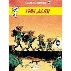 Lucky Luke Vol. 80: The Alibi, Paperback - Morris imagine