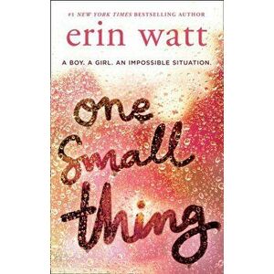 One Small Thing, Paperback - Erin Watt imagine