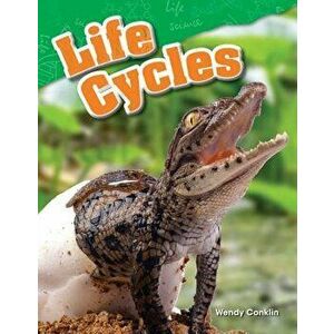 Life Cycles, Paperback - Wendy Conklin imagine