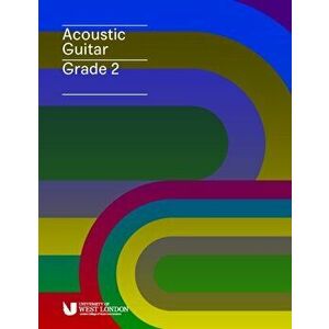 London College of Music Acoustic Guitar Handbook Grade 2 from 2019, Paperback - London College of Music Examinations imagine