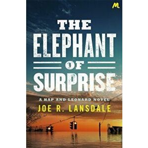 The Elephant of Surprise, Paperback - Joe R. Lansdale imagine
