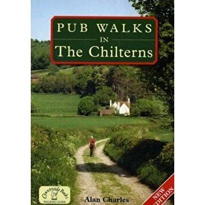 Pub Walks in the Chilterns. New ed, Paperback - Alan Charles imagine