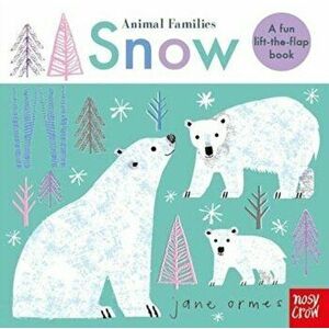 Animal Families: Snow, Board book - *** imagine