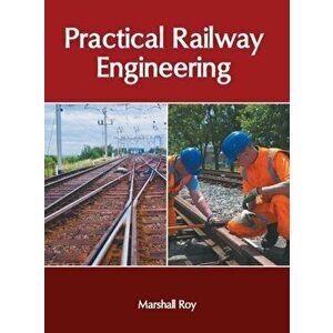 Practical Railway Engineering, Hardcover - Marshall Roy imagine