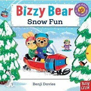 Bizzy Bear: Snow Fun, Board book - *** imagine