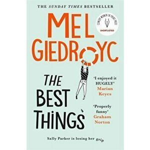 The Best Things, Paperback - Mel Giedroyc imagine