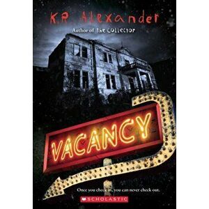 Vacancy, Paperback - K. R. Alexander imagine