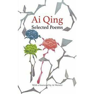 Selected Poems, Hardback - Ai Qing imagine