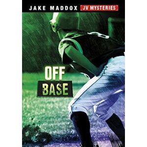 Off Base, Hardcover - Jake Maddox imagine