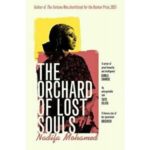 The Orchard of Lost Souls, Paperback - Nadifa Mohamed imagine
